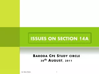 Baroda Cpe Study circle 30 th August, 2011