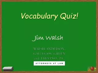 Vocabulary Quiz!