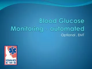 Blood Glucose Monitoring - automated