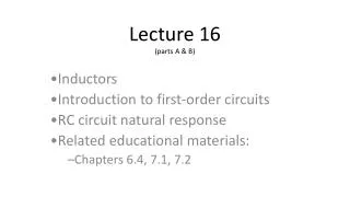 Lecture 16 (parts A &amp; B)