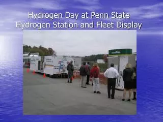 Hydrogen Day at Penn State Hydrogen Station and Fleet Display