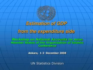 Estimation of GDP from the expenditure side
