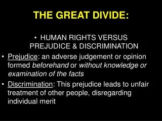 THE GREAT DIVIDE: