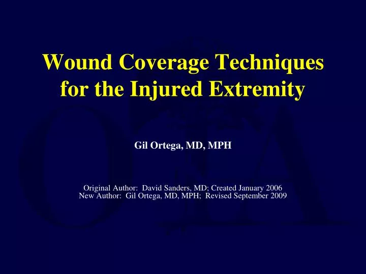 wound coverage techniques for the injured extremity