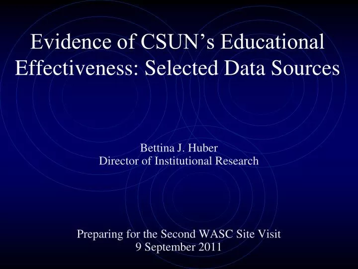 evidence of csun s educational effectiveness selected data sources