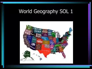 World Geography SOL 1