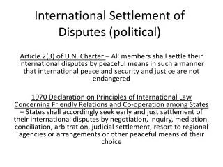 International Settlement of Disputes (political)
