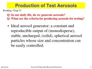 Production of Test Aerosols