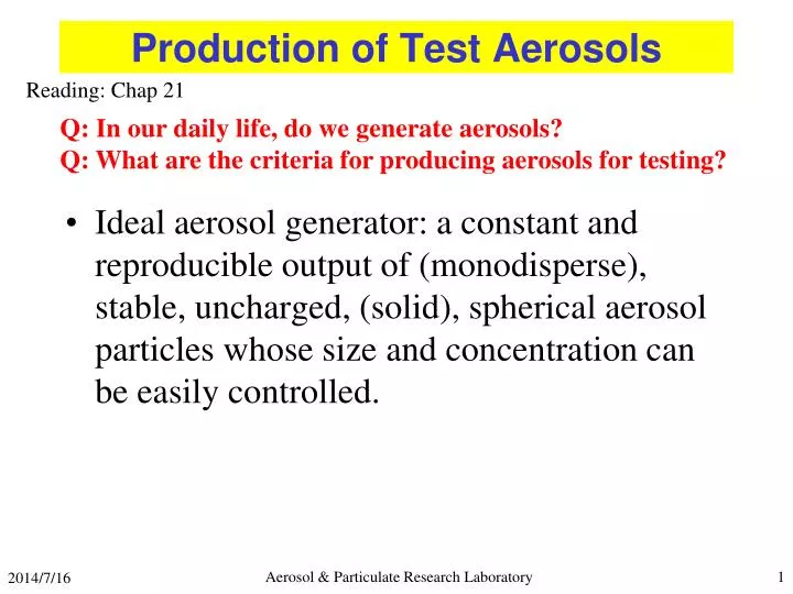production of test aerosols