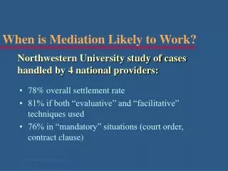 When is Mediation Likely to Work?