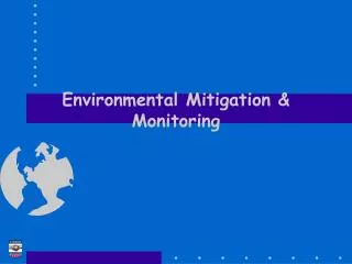 Environmental Mitigation &amp; Monitoring