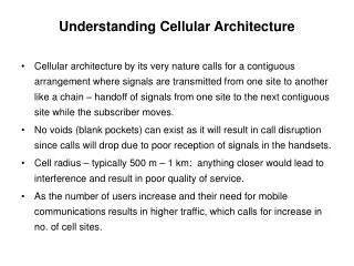 Understanding Cellular Architecture