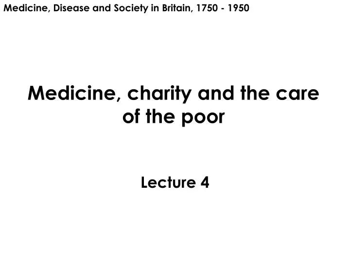 medicine charity and the care of the poor