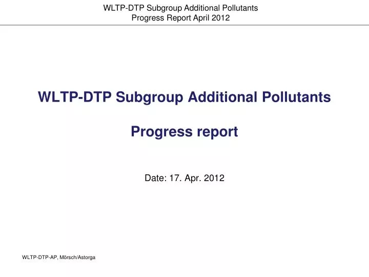 wltp dtp subgroup additional pollutants progress report