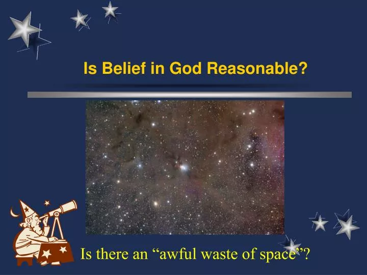is belief in god reasonable