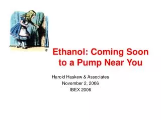 Ethanol: Coming Soon to a Pump Near You