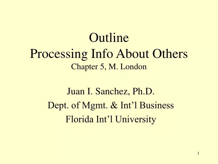 outline processing info about others chapter 5 m london