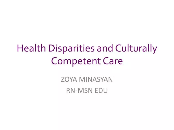 health disparities and culturally competent care