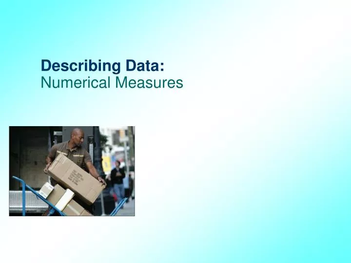 describing data numerical measures