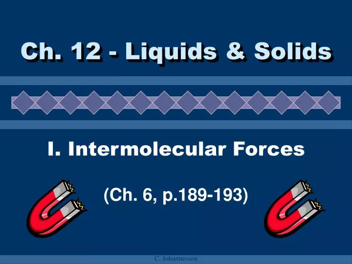 ch 12 liquids solids