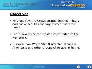 Find out how the United States built its military and converted its economy to meet wartime needs.