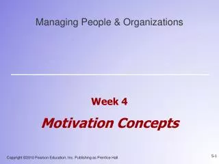 Week 4 Motivation Concepts