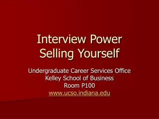 Interview Power Selling Yourself
