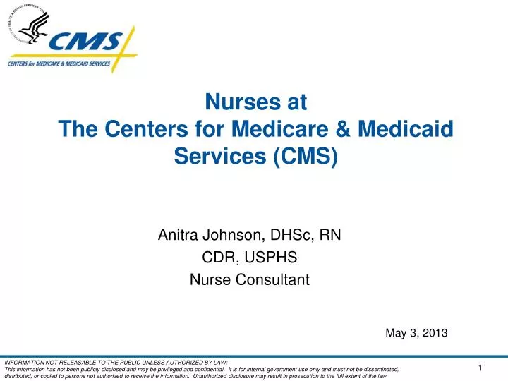 nurses at the centers for medicare medicaid services cms