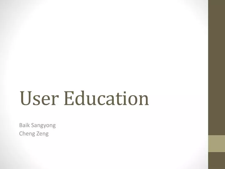 user education