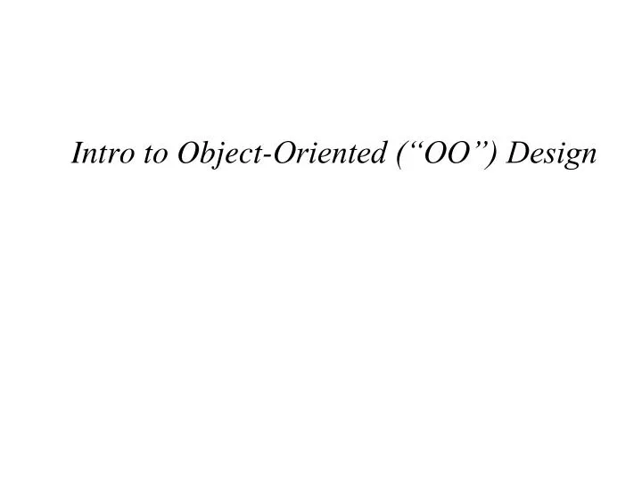 intro to object oriented oo design