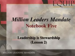 Leadership is Stewardship (Lesson 2)