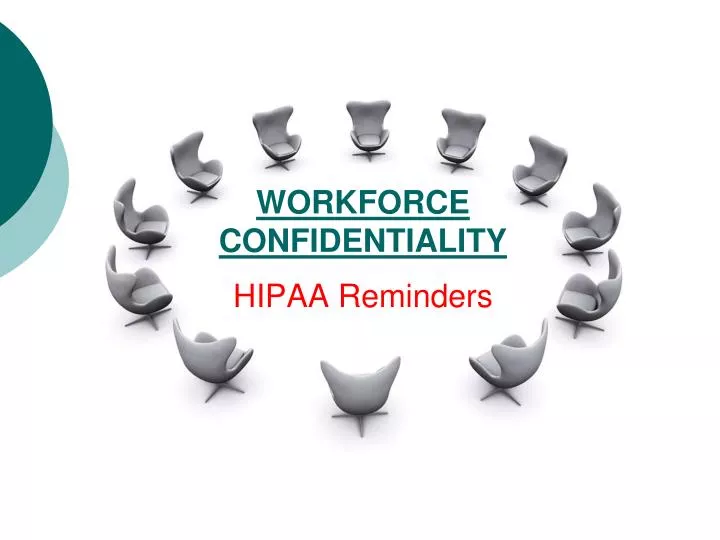 workforce confidentiality hipaa reminders