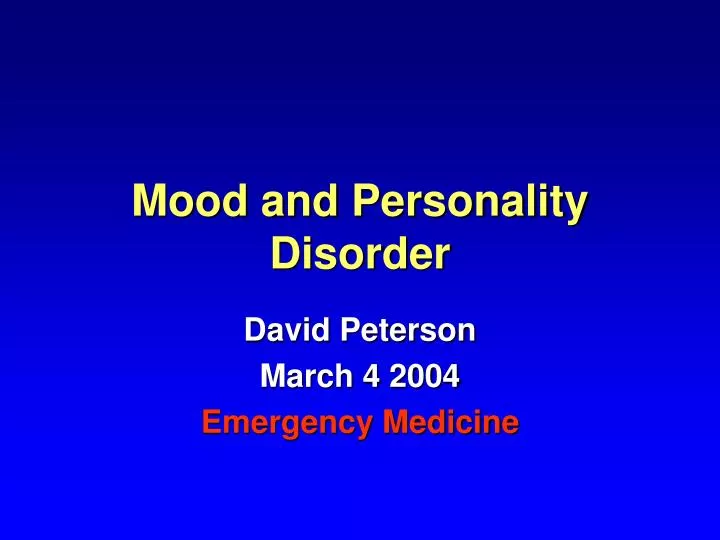 mood and personality disorder
