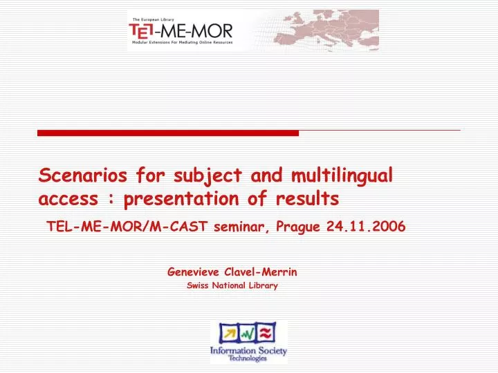 scenarios for subject and multilingual access presentation of results