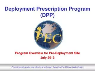 Deployment Prescription Program (DPP)