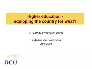 Higher education - equipping the country for what?
