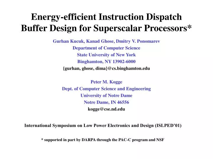 energy efficient instruction dispatch buffer design for superscalar processors