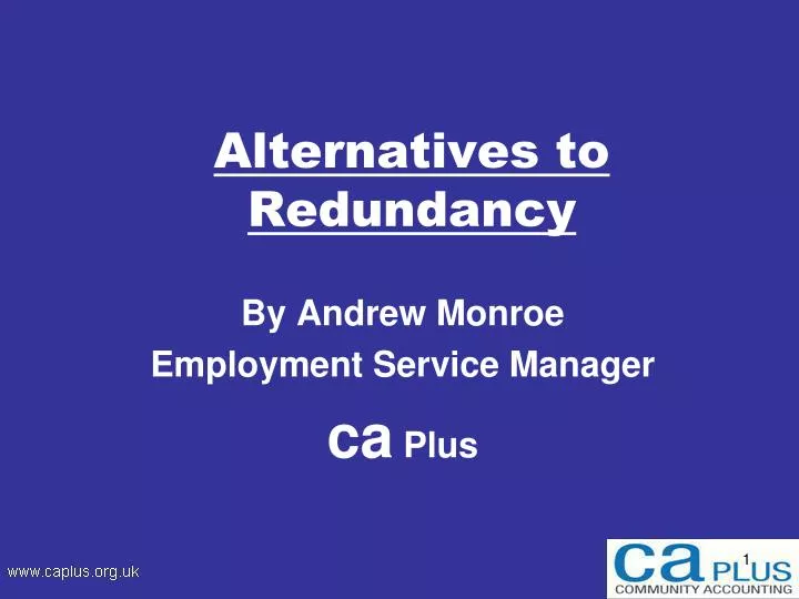 alternatives to redundancy