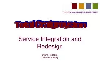 Service Integration and Redesign