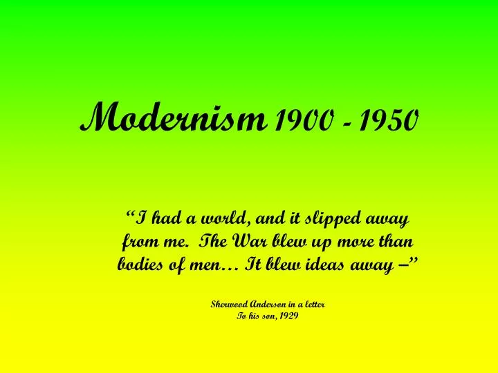 modernism 1900 1950