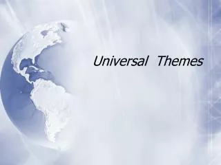 Universal Themes