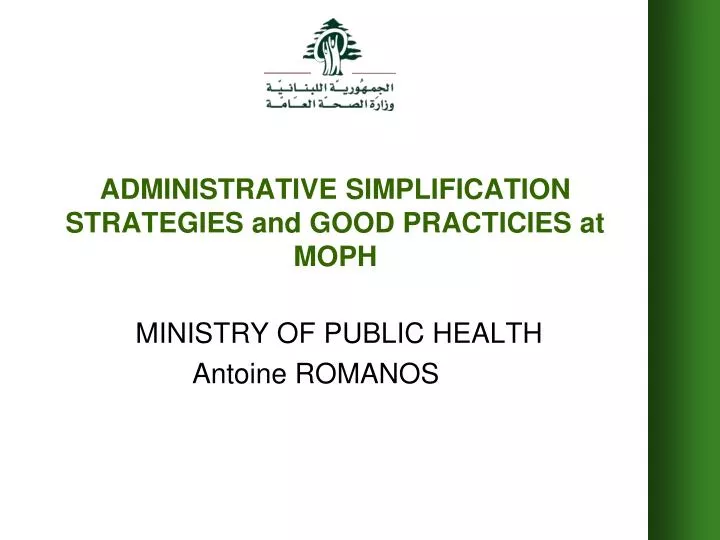 administrative simplification strategies and good practicies at moph