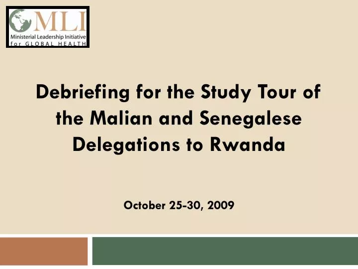 debriefing for the study tour of the malian and senegalese delegations to rwanda