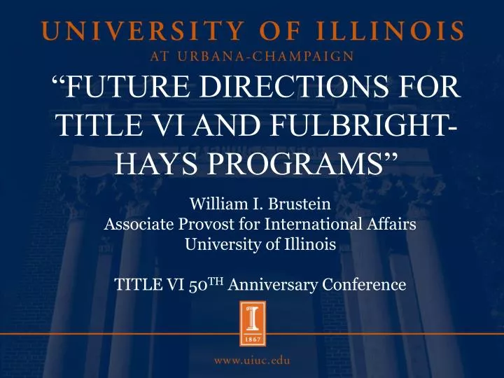future directions for title vi and fulbright hays programs