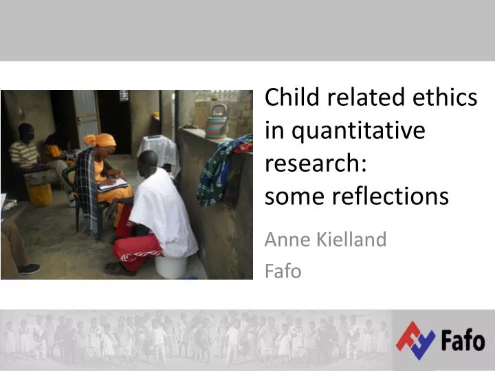 child related ethics in quantitative research some reflections