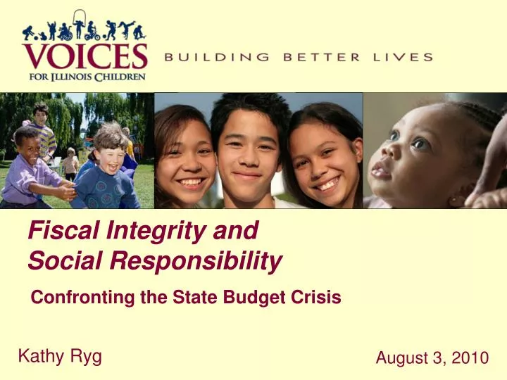 fiscal integrity and social responsibility