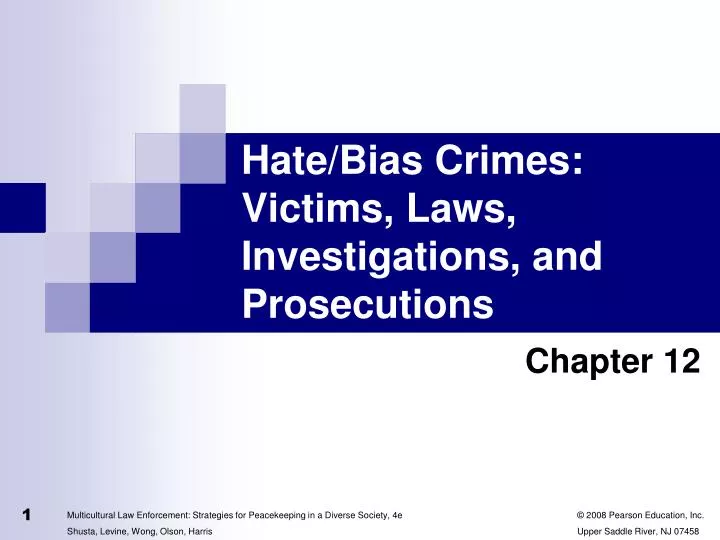 hate bias crimes victims laws investigations and prosecutions