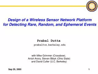 Design of a Wireless Sensor Network Platform for Detecting Rare, Random, and Ephemeral Events