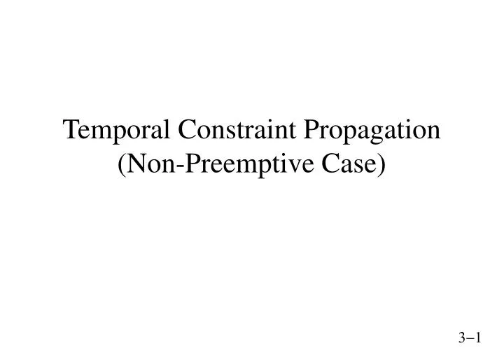 temporal constraint propagation non preemptive case