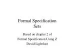 Formal Specification Sets - slide 1